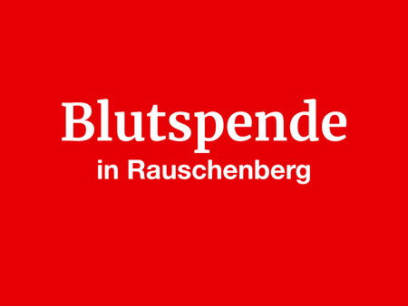 Blutspende Rauschenberg